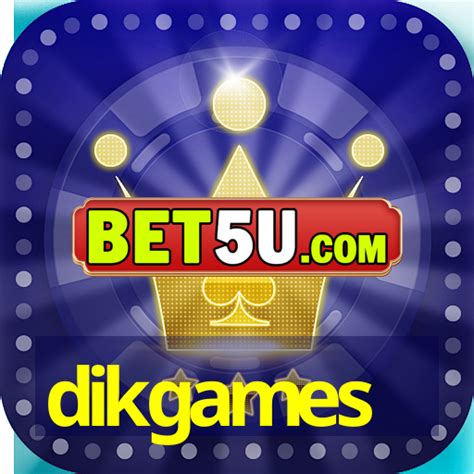 dikgames.xom|Dikgames .